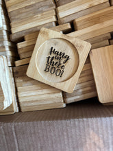 Load image into Gallery viewer, 4” Bamboo Coasters w/QUOTE
