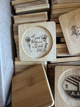 Load image into Gallery viewer, 4” Bamboo Coasters w/QUOTE
