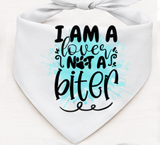 White bandana with text 'I am a lover not a bitter' on a white background